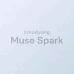 مدل Muse Spark معرفی شد؛ اولین عضو از نسل جدید هوش مصنوعی متا