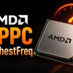 AMD با قابلیت CPPC HighestFreq سرعت و واکنش‌پذیری کامپیوترها را افزایش می‌دهد