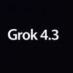 مدل هوش مصنوعی Grok 4.3 با قابلیت کلون‌سازی پیشرفته صدا معرفی شد